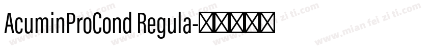 AcuminProCond Regula字体转换